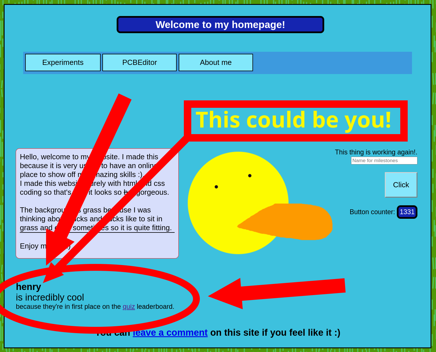An image of my homepage with the text “henry is incredibly cool because they're in first place on the quiz leaderboard.”